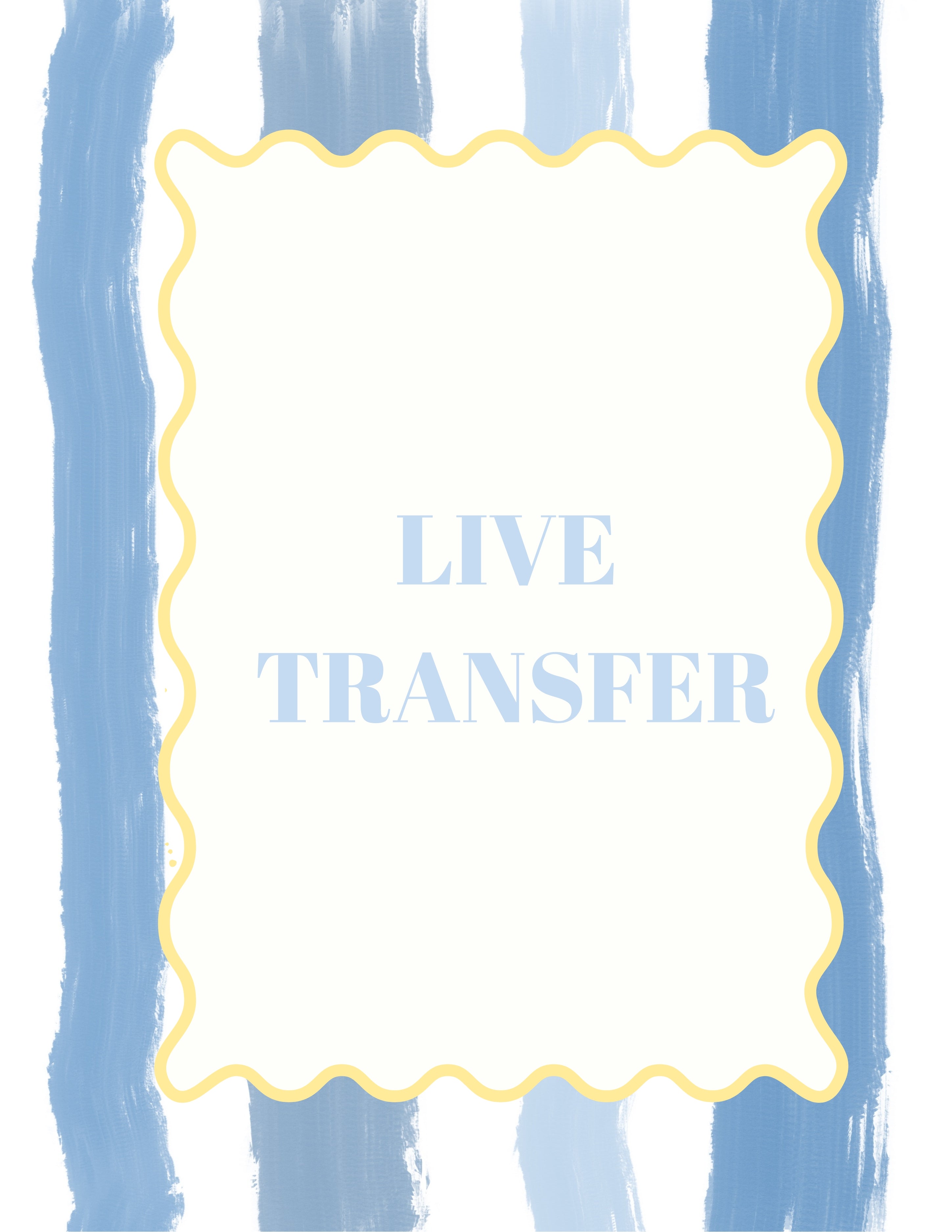 Live Transfer