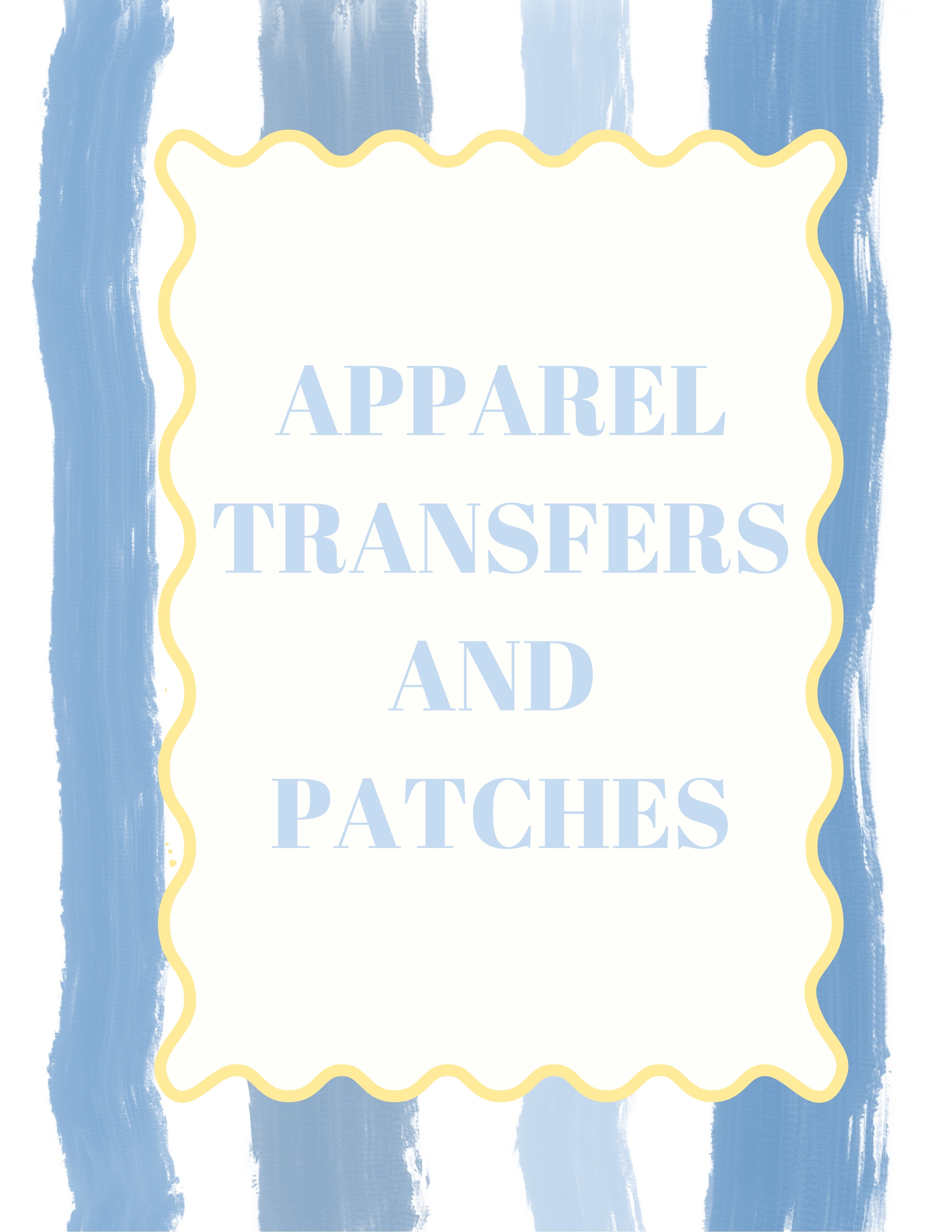 Apparel Transfers/ Patches
