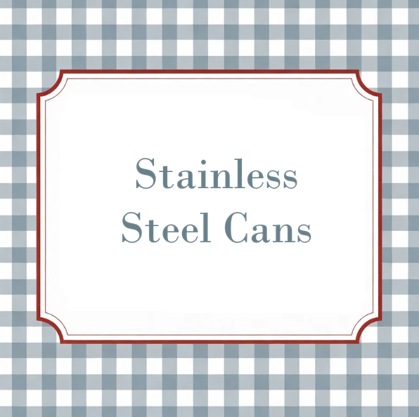 Stainless Steel Cans