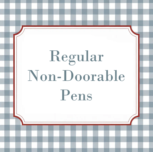 Regular Non-Doorable Pens