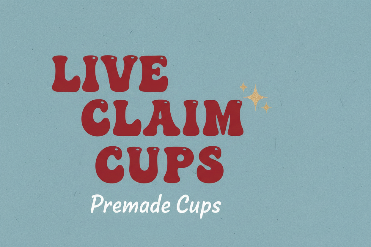 Live Claim Cups