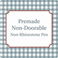 Premade Pens